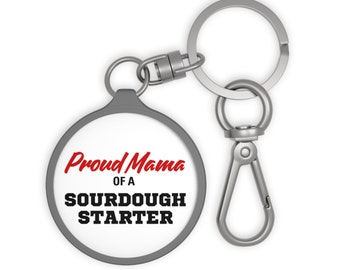 Sourdough Mama Schlüsselanhänger | Schlüsselanhänger | Geschenk | Witzig | Mama | Brot | Bäcker