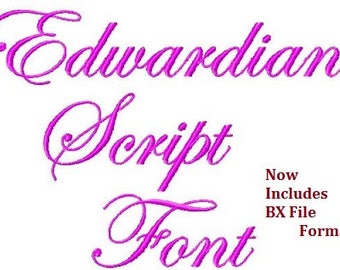 Edwardian Script Font - Machine Embroidery Design - Three Sizes- Instant Download