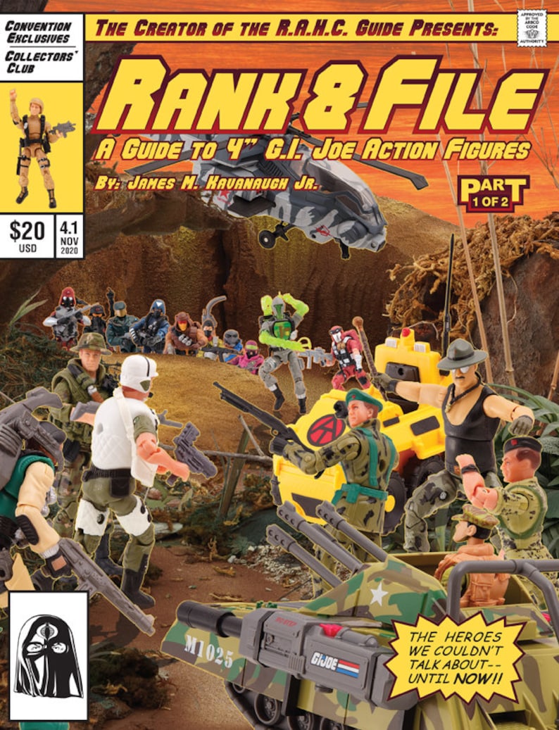 May include: A comic book cover featuring a group of action figures in a military setting. The cover is titled "Rank & File: A Guide to 4" G.I. Joe Action Figures" and features the text "Part 1 of 2".