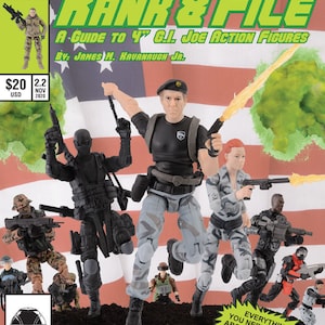 May include: A comic book cover featuring a group of action figures in military poses. The cover is titled "Rank & File: A Guide to 4" G.I. Joe Action Figures" by James M. Kavanaugh Jr. The cover features a red, white, and blue American flag background.
