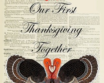 Thanksgiving Day Decor Our First Thanksgiving Together Print #1 Fall Wedding Gift, Hostess Gift, Dictionary Page Turkey Heart Loving Couple