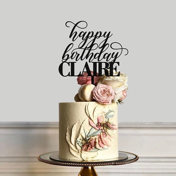 Happy Birthday Cake Topper Custom Cake Topper Birthday Etsy
