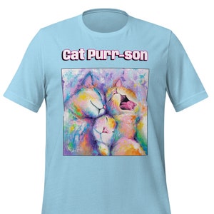 Cat T-Shirt - Cat Pun Shirt Funny Cat TShirt Cat Mom Gift Tee Shirt Cat T Shirt Cat Lover Gift for Cat Owner Tee Shirt Cute Kittens T-Shirt