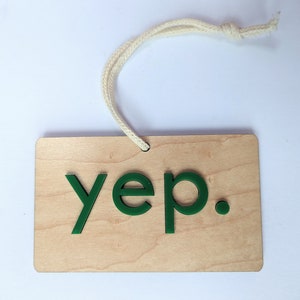 Do Not Disturb Yep Nope Sign Work wood and 3d acrylic letters door hanger, zoom meeting, meeting in progress sign image 3