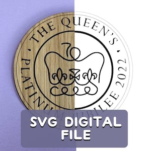 SVG Digital file for laser cut Platinum Jubilee of Elizabeth II oak wood coasters, Glowforge lasercut file, cricut, Queen&#39;s Platinum Jubilee