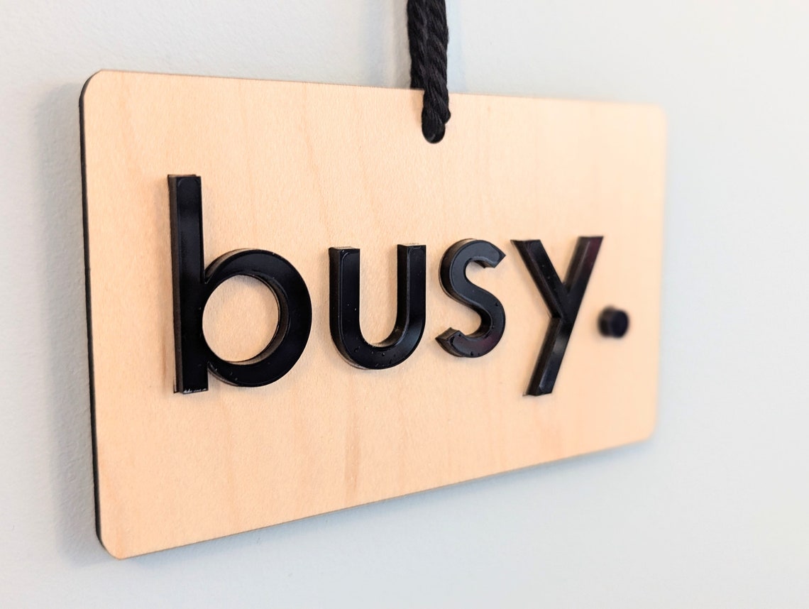Do Not Disturb Free Busy Sign Work Wood and 3d Acrylic Letters Door ...