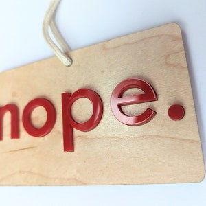 Do Not Disturb Yep Nope Sign Work wood and 3d acrylic letters door hanger, zoom meeting, meeting in progress sign image 9