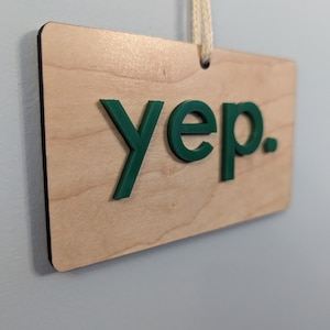 Do Not Disturb Yep Nope Sign Work wood and 3d acrylic letters door hanger, zoom meeting, meeting in progress sign image 7