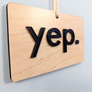 Do Not Disturb Yep Nope Sign Work wood and 3d acrylic letters door hanger, zoom meeting, meeting in progress sign image 2