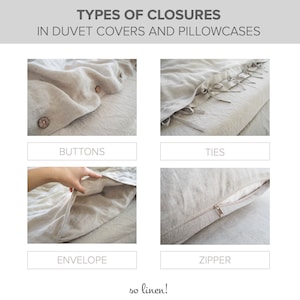 May include: Four different types of closures for duvet covers and pillowcases: buttons, ties, envelope, and zipper. The image shows close-up details of each closure type.