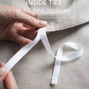 May include: A close-up of a white linen duvet cover with white ties sewn into the corners. The text "INSIDE TIES to hold the comforter" is visible in the image. The text "so linen!" is visible in the bottom right corner of the image.