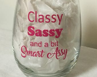 Classy Sassy and a bit Smart Assy