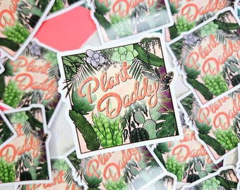 Plant Daddy Vinyl Sticker