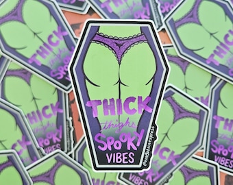 Thick Thighs Spooky Vibes Coffin Sticker