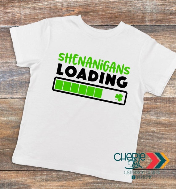 Shenanigans Loading Shirt St Patrick S Day Shenanigans Etsy - roblox clothing codes for patrick shirt