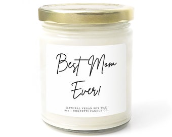 Best Mom Ever Candle | Mothers Day Gift | Scented Natural Soy Wax | Personalized Gift Note