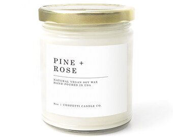 Pine + Rose Soy Candle