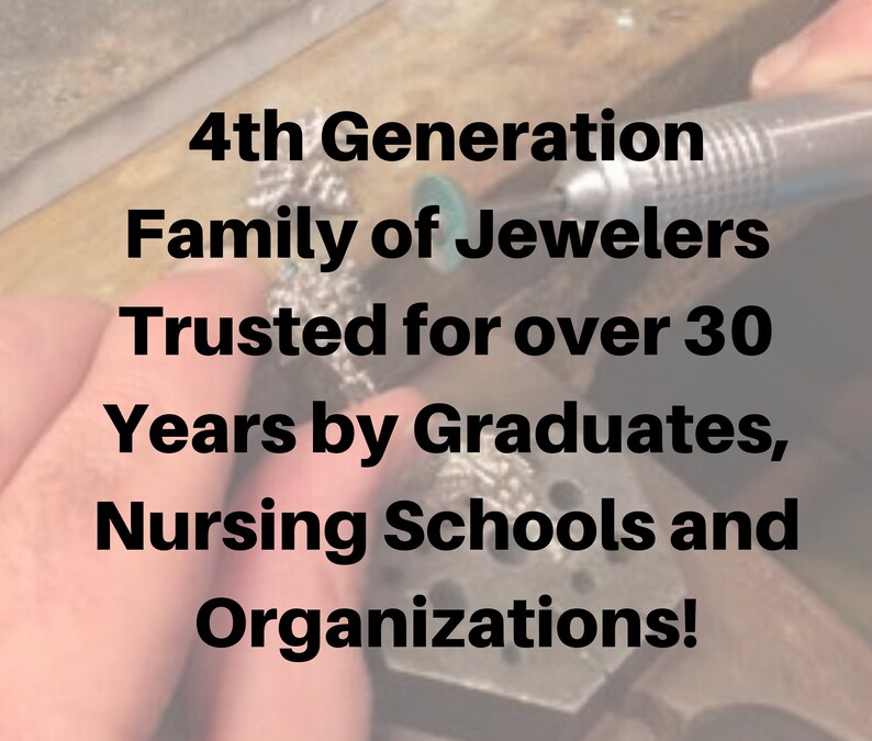 May include: A close-up of a jeweler working on a piece of jewelry. The text reads "4th Generation Family of Jewelers Trusted for over 30 Years by Graduates, Nursing Schools and Organizations!"