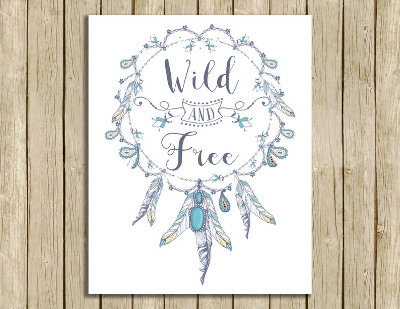 Wild and No cost printable artwork boho character spouse nursery wall artwork estimate prompt down load inspirational electronic artwork print house decor graphic about Free Printable Artwork named Wild and Totally free printable artwork boho character partner nursery wall artwork quotation fast down load inspirational electronic artwork print dwelling decor