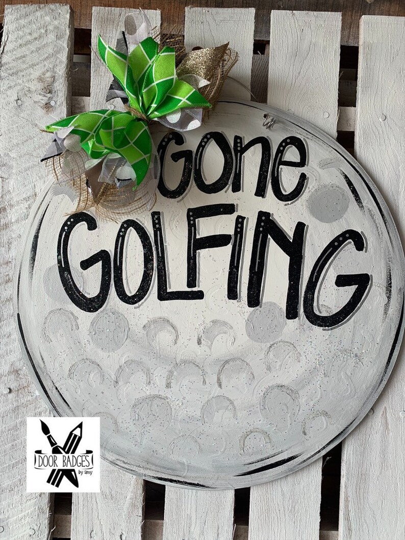 Golf Ball door hanger Gone Golfing door hanger sports door Etsy