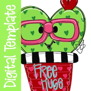 TEMPLATE: Free Hugs Cactus Valentine Door Hanger Download Template - Printable Template
