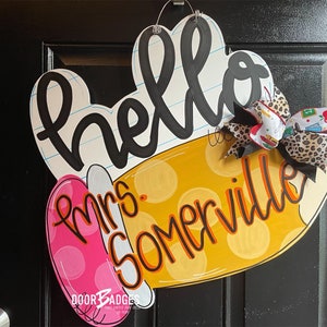 School Pencil Door Hanger - Hello Teacher - teacher gift wood cut out hand painted personalized door hanger
