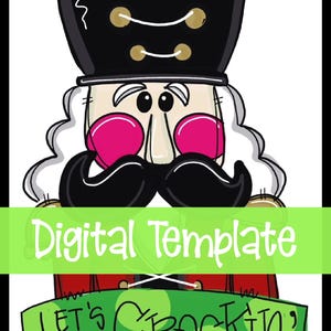 以下が含まれることがあります： 赤いと黒の制服を着た漫画のナッツクラッカーが、白いドットのついた緑の横断幕を持っており、横断幕には「Let's Get Crackin'」という文字が書かれています。これはデジタルテンプレートです。