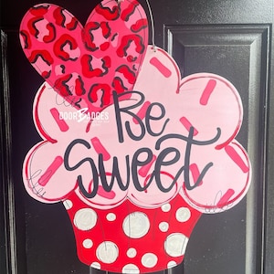 Valentine Cupcake Door Hanger - Valentines Day door Decor - valentine wreath - love hand painted personalized door hanger