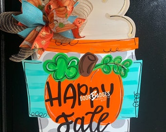 Pumpkin Spice Latte Door Hanger - Fall door Decor - Autumn wreath - hand painted personalized door hanger