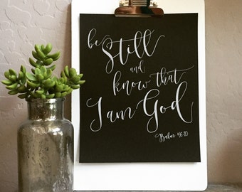 Be Still & Know - Psalm 46:10 - Scripture Print, Faith Print, Scripture Card, Wall Art, Christian Quote, Bible Verse Print