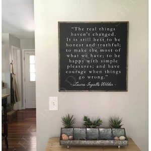 THE REAL THINGS 2'X2' sign laura ingalls wilder quote distressed painted wall plaque shabby chic farmhouse decor framed wall art image 5