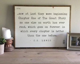 THE GREAT STORY sign 18"x24" | C.S. Lewis quote | painted distressed wall decor | shabby chic farmhouse cottage style wall art