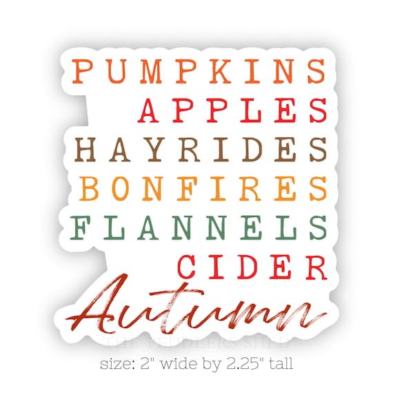 AUTUMN FAVORITES waterproof vinyl sticker | Fall sticker | pumpkins apples hayrides flannels cider checklist | journal sticker, yeti sticker