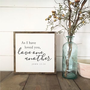 LOVE ONE ANOTHER wooden sign | Scripture wall decor | painted shabby chic wall plaque | John 13:34 | Bible verse wall decor | Wedding Gift