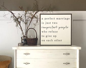 PERFECT MARRIAGE - wood sign | Master Bedroom wooden sign | Anniversary Gift art | elegant farmhouse decor | wedding gift | 5th Anniversary