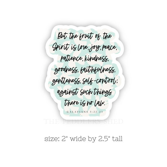 FRUIT OF the SPIRIT vinyl sticker | Bible verse, laptop decal, thermos sticker, Bible decal, theology sticker, scripture, Galatians 5:22-23