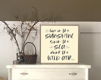 LIVE IN the SUNSHINE wooden sign | shabby chic farmhouse décor | wood framed wall art | beach house sign | Ralph Waldo Emerson quote