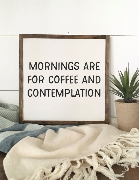 COFFEE AND CONTEMPLATION 1X1 sign | Stranger Things quote, Hopper quote, distressed painted wall art, contemporary décor, coffee bar sign