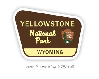 YELLOWSTONE National Park vinyl sticker | laptop decal, water bottle thermos sticker, tumbler sticker, hydro flask sticker, WYOMING, WY