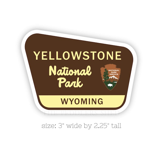 YELLOWSTONE National Park vinyl sticker | laptop decal, water bottle thermos sticker, tumbler sticker, hydro flask sticker, WYOMING, WY