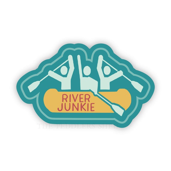 RIVER RAFTING JUNKIE vinyl sticker | water bottle sticker, river rat sticker, hydroflask sticker, laptop decal, rafting trip | waterproof