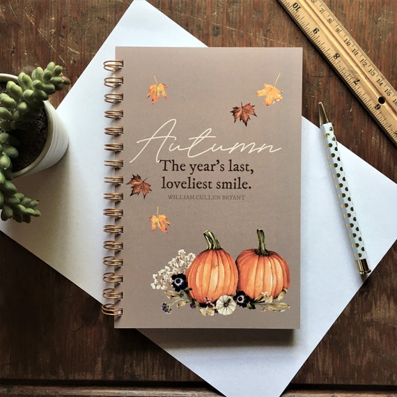AUTUMN Journal | 5.5" x 8.5" | for journaling, sketching, bible studies + sermon notes, soft cover spiral notebook ,Fall inspired quote