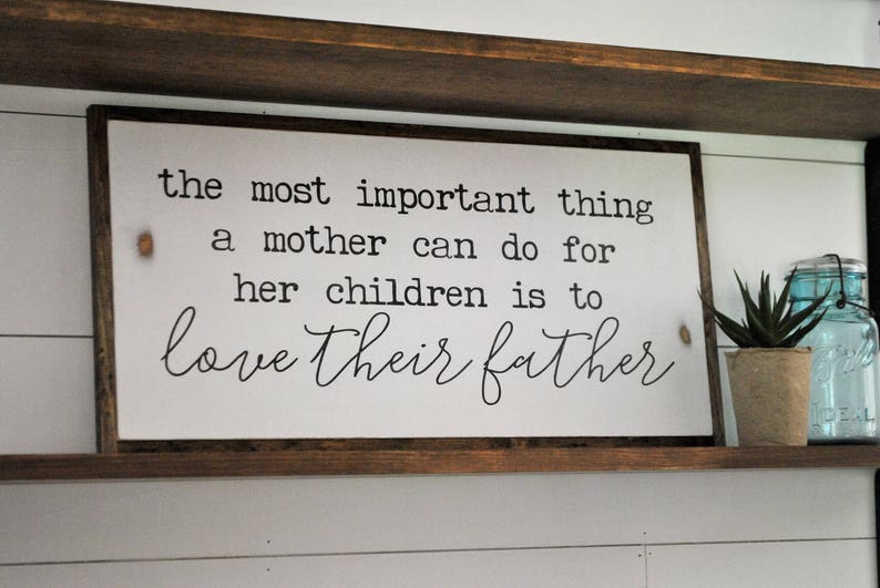 THE MOST IMPORTANT Thing a Mother Can Do 1'X2' Sign Etsy