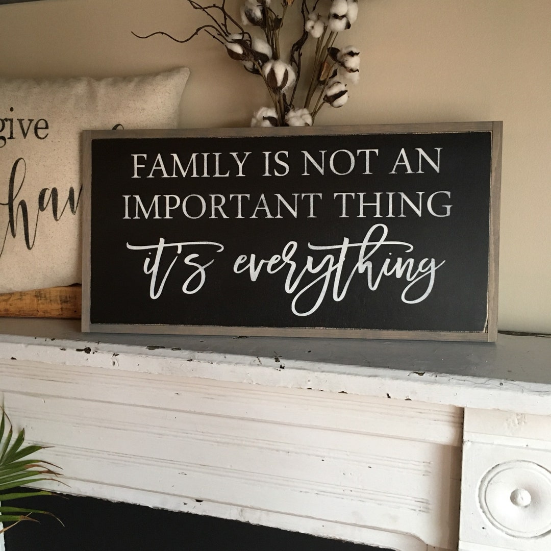 FAMILY IS EVERYTHING 1'X2' Sign Distressed Rustic - Etsy