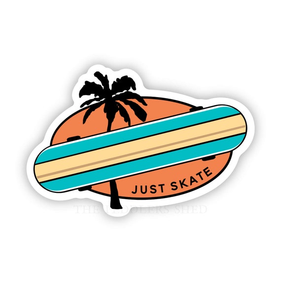 JUST SKATE vinyl sticker | laptop decal, water bottle sticker, thermos decal, skateboard decal, helmet sticker, longboard sticker, palm tree