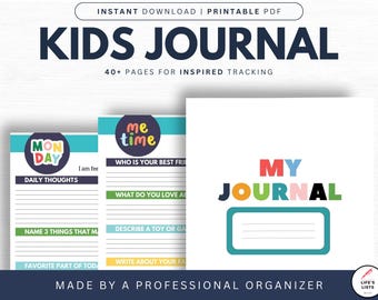 May include: A printable PDF kids journal with colorful text that reads "KIDS JOURNAL" and "MY JOURNAL". The journal includes pages for daily thoughts, favorite things, and more. The journal is designed for inspired tracking.