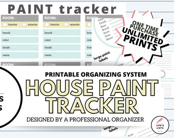 May include: Printable house paint tracker with a light blue and gray color scheme. The tracker includes sections for room, interior or exterior, brand, color, finish, and notes. The text "One Time Purchase Unlimited Prints" is in a red starburst shape.