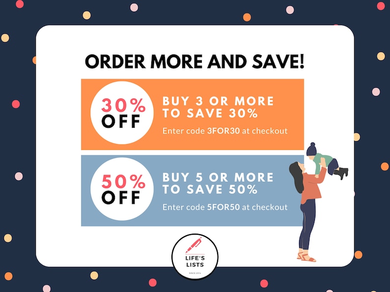Pu&ograve; includere: Una grafica blu e arancione con il testo "ORDER MORE AND SAVE!" e due offerte di sconto. La prima offerta &egrave; "30% OFF" per l'acquisto di 3 o pi&ugrave; articoli e la seconda offerta &egrave; "50% OFF" per l'acquisto di 5 o pi&ugrave; articoli. Il testo "Enter code 3FOR30 at checkout" &egrave; sotto la prima offerta e il testo "Enter code 5FOR50 at checkout" &egrave; sotto la seconda offerta. La grafica include anche un logo con il testo "LIFE'S LISTS".