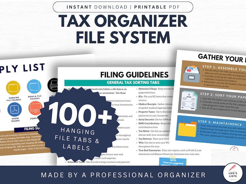 May include: A printable PDF guide for organizing tax documents. The guide includes a supply list, filing guidelines, and instructions for gathering, sorting, and maintaining tax paperwork. The guide features a colorful design with a starburst graphic and the text "100+ Hanging File Tabs & Labels".