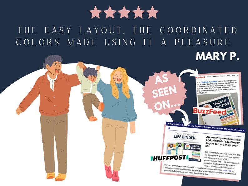 May include: A family of three, a man, a woman, and a child, are walking together. The woman is wearing a blue jacket and the man is wearing a red jacket. The caption reads "The easy layout, the coordinated colors made using it a pleasure. Mary P." and "As seen on..." with logos for BuzzFeed and HuffPost.